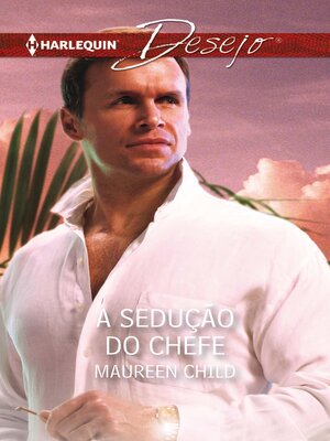 cover image of A sedução do chefe